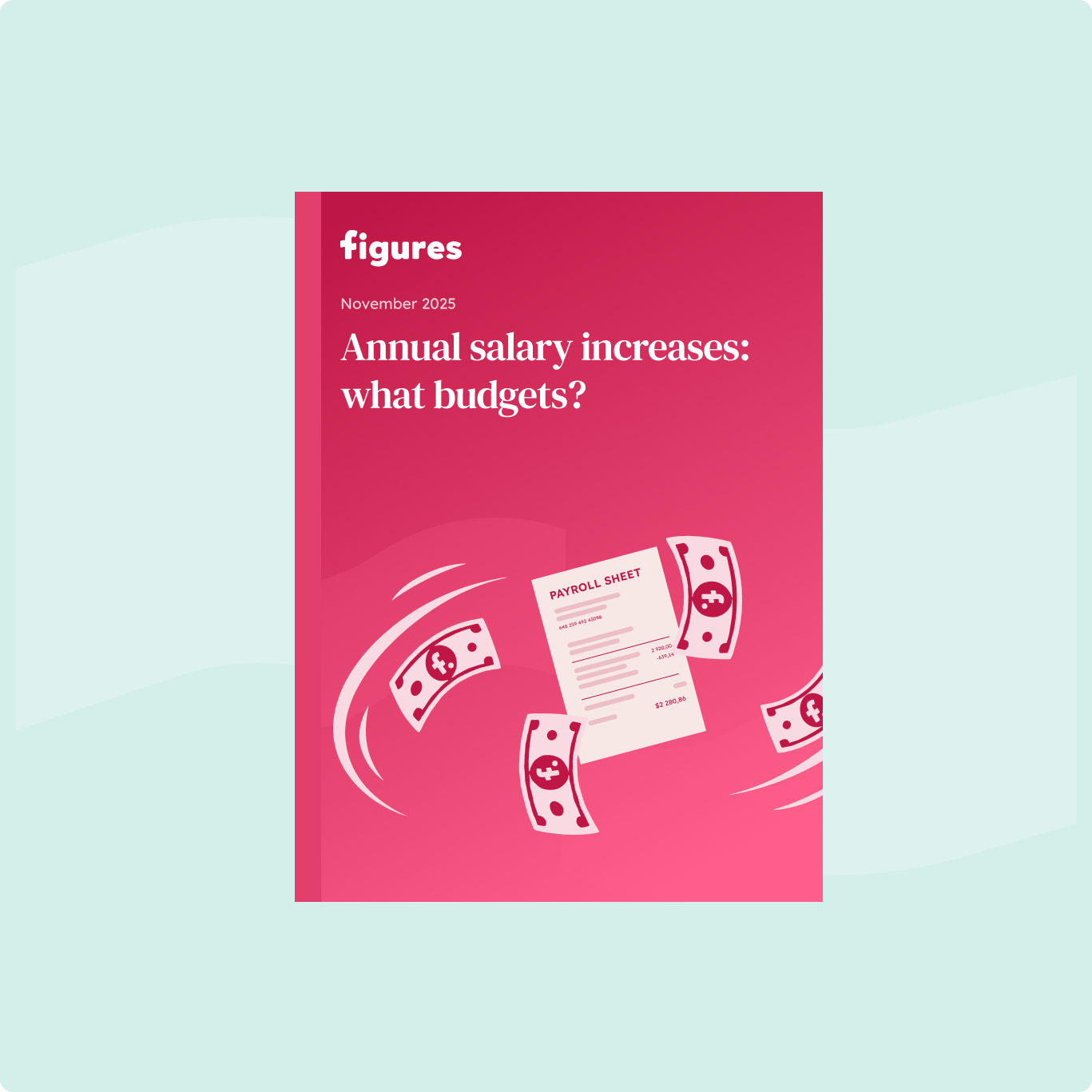 2026 Annual Salary Increase Budgets - A Practical Guide